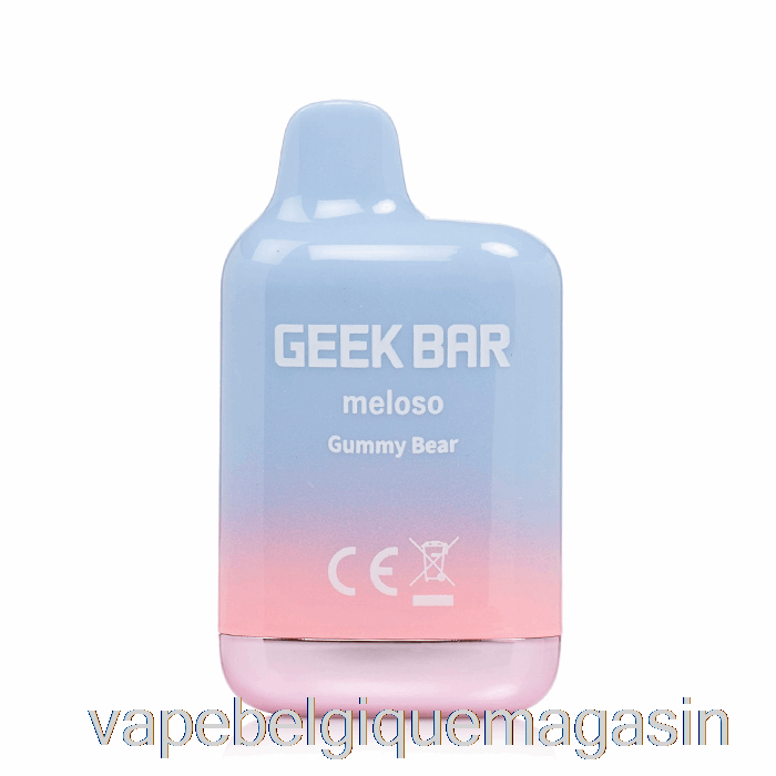 Vape Shop Bruxelles Geek Bar Meloso Mini 1500 Ours Gommeux Jetable